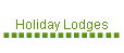 Holiday Lodges